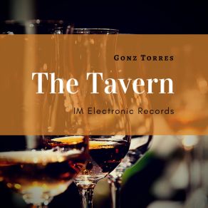 Download track The Tavern (Original Mix) Gonz Torres