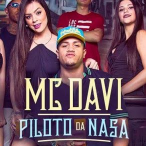 Download track Piloto Da Nasa Mc Davi