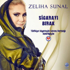 Download track Sigarayı Bırak Zeliha Sunal