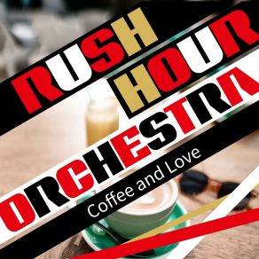 Download track The Cafeteria Of The New Year Rush Hour Orchestra