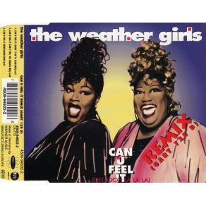 Download track Can U Feel It (New Radio Edit) The Weather Girls