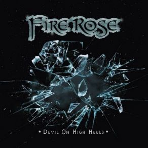 Download track Fire 'n' Ice Fire Rose