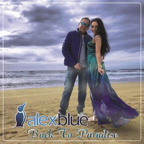 Download track Back To Paradise (Single Edit) Alex Blue