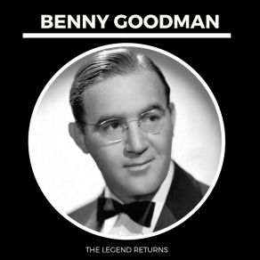 Download track You Turned The Tables On Me Benny Goodman