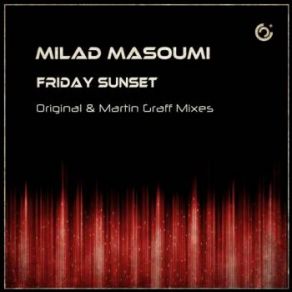 Download track Friday Sunset (Original Mix) Milad Masoumi