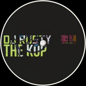 Download track The Kop Dj Rusty