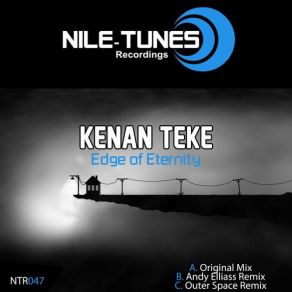 Download track Edge Of Eternity (Original Mix) Kenan Teke