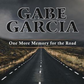 Download track It's Always Gonna Be This Good Gabe Garcia