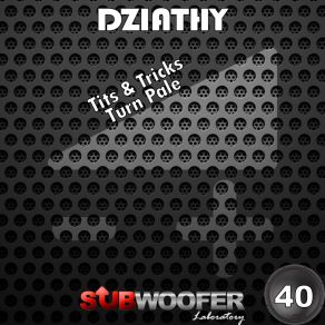 Download track Tits & Tricks Dziathy