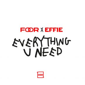 Download track Everything U Need Effie