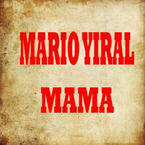 Download track Quiero Brindar Mario Yiral