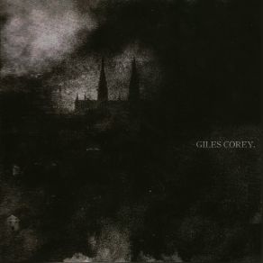 Download track Blackest Bile Giles Corey