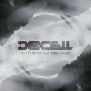 Download track Ghost Notes Dexcell, Emily Makis