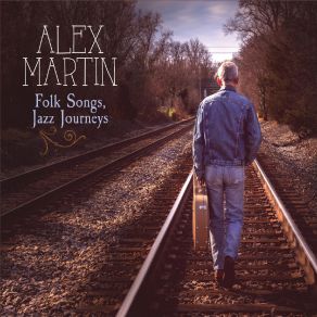 Download track I Once Loved A Lass Alex Martin