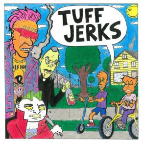 Download track Learn My Place Tuff Jerks