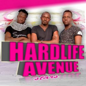 Download track Milele Na Milele Hardlife Avenue StarsIzalo Khan