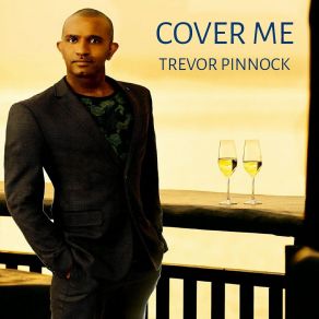 Download track Cover Me (Slow Dance Mix) Trevor Pinnock