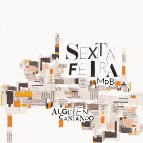 Download track A Novidade Sexta Feira MPBFabian Fazio, Gustavo Braga, Lechu Beckerman, Lucas Herbin, Chicho Salerno