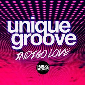 Download track Indigo Love Unique Groove