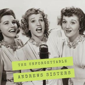 Download track Bounce Me Brother With A Solid Four Andrews Sisters, The