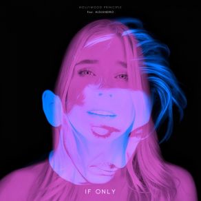 Download track If Only AL3JANDRO