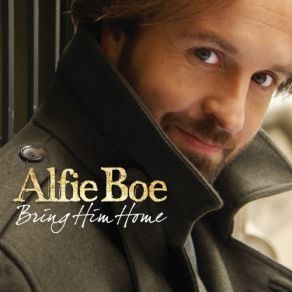 Download track Tell Me It's Not True Alfie Boe