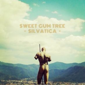 Download track Silvatica Sweet Gum Tree