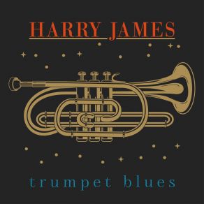 Download track It's Been A Long Long Time Harry James