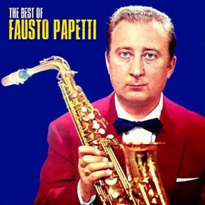 Download track San Francisco (Remastered) Fausto Papetti