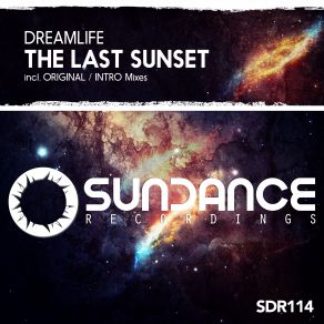 Download track The Last Sunset (Intro Mix) Dreamlife