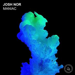 Download track Maniac (Radio Edit) Josh Nor