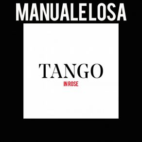 Download track Ultimo Tango Manuele Losa