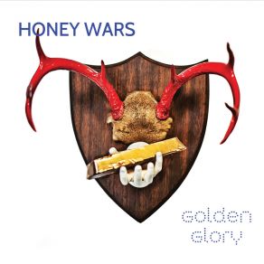 Download track Golden Glory Honey Wars