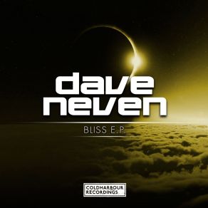 Download track Bliss (Extended Mix) Dave Neven