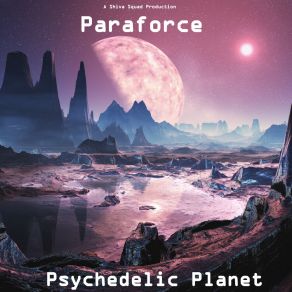 Download track Psychedelic Planet Paraforce