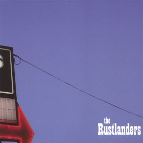 Download track Beginning To Show Through The Rustlanders