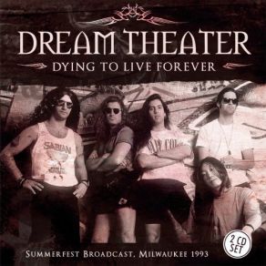 Download track Learning To Live (Live At Summerfest, Milwaukee, 1993) Dream Theater