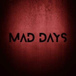 Download track From Hell Mad Days