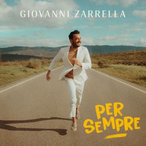 Download track Quelli Erano I Giorni' Giovanni Zarrella