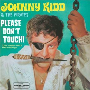 Download track If You Were The Only Girl In'the World Johnny Kidd & The Pirates