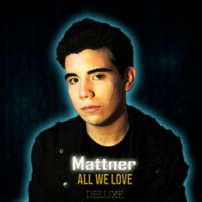 Download track Seven (Deluxe Edition) Mattner