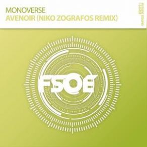 Download track Avenoir (Niko Zografos Extended Remix) Monoverse