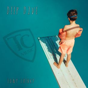 Download track Deep Dive Tony Cherry