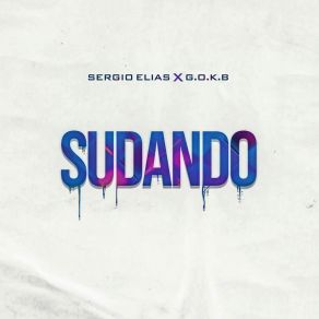 Download track Sudando G. O. K. B