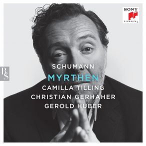 Download track Myrthen, Op. 25 No. 24, Du Bist Wie Eine Blume Christian Gerhaher