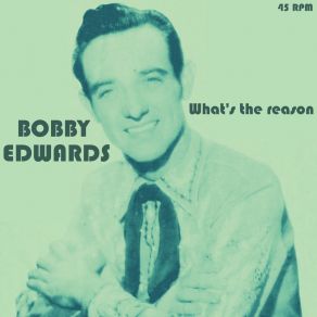 Download track Walk Away Slowly Bobby Edwards