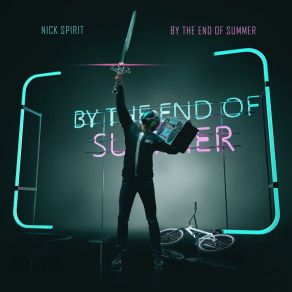 Download track By The End Of Summer Nick Spirit