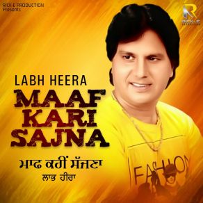 Download track Gallan Kareya Na Kar Labh Heera