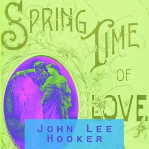 Download track Good Mornin', Lil' School Girl John Lee Hooker