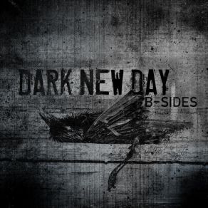 Download track Into The Ground Dark New Day